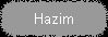 Hazim