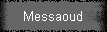 Messaoud